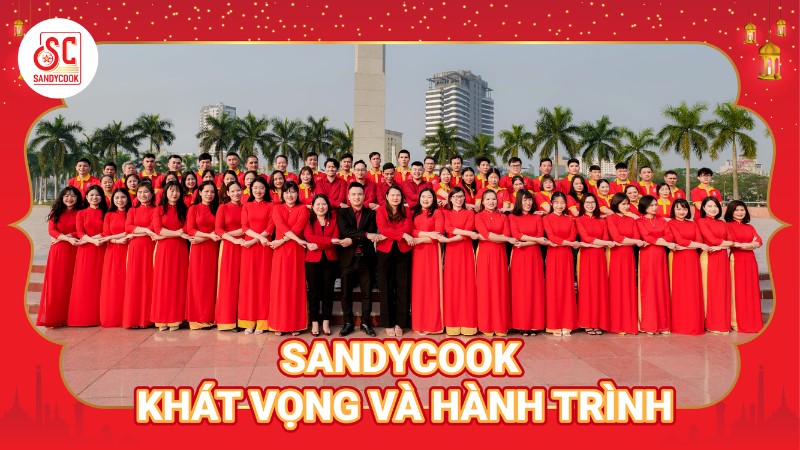 SandyCook- Khát vọng và hành trình vươn tới đỉnh cao trong ngành F&B, FMCG