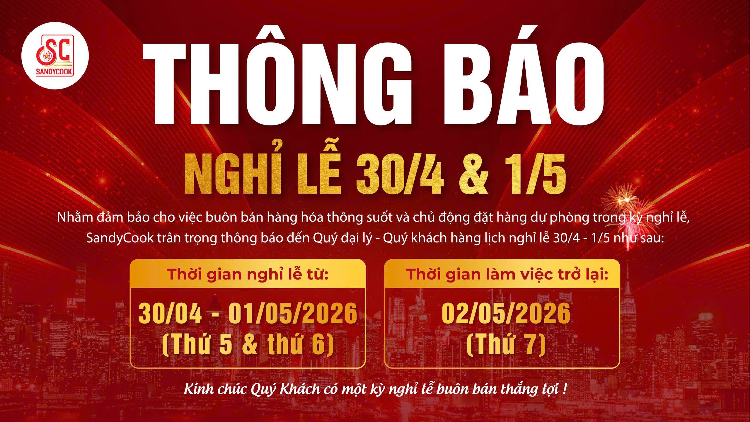 Sandycook Thông Báo Nghỉ Lễ Ngày 30 4 – 1 5 2026